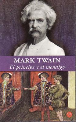 El príncipe y el mendigo, de Mark Twain